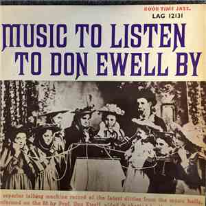 Don Ewell - Music To Listen To Don Ewell By