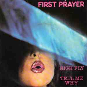 First Prayer - High Fly