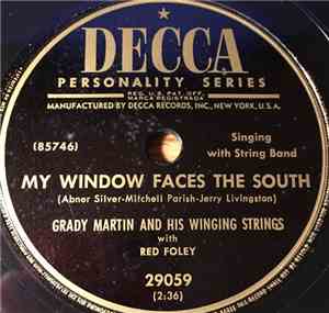 Grady Martin And His Winging Strings - My Window Faces The South / Pork Chop Stomp