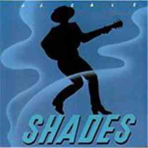 J.J. Cale - Shades