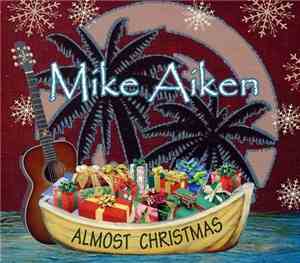 Mike Aiken - Almost Christmas