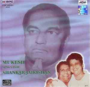 Mukesh - Sings For Shankar Jaikishan