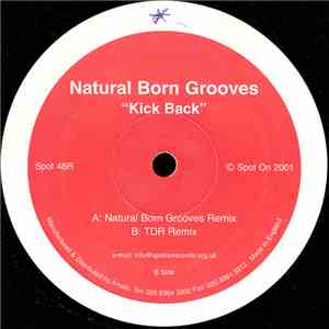 Natural Born Grooves - Kick Back