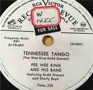 Pee Wee King & His Band - Tennessee Tango / The Crazy Waltz