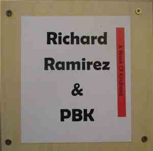 Richard Ramirez  &  PBK  &  A Week Of Kindness - One Last Breath
