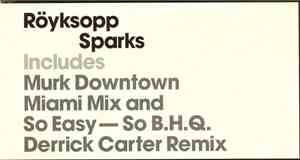 Röyksopp - Sparks
