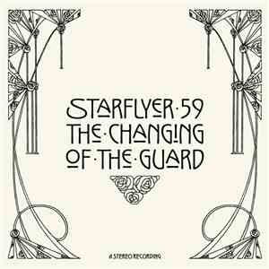 Starflyer 59 - The Changing Of The Guard