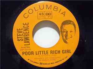 Steve Lawrence  - Poor Little Rich Girl / More