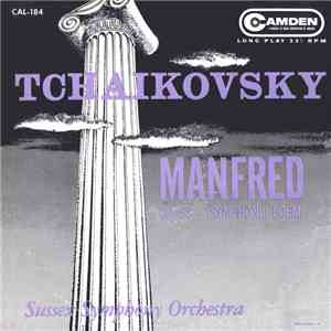 Tchaikovsky, Fabien Sevitzky And The Sussex Symphony Orchestra - Manfred, Op. 58 (Symphonic Poem)
