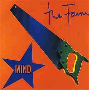 The Farm - Mind
