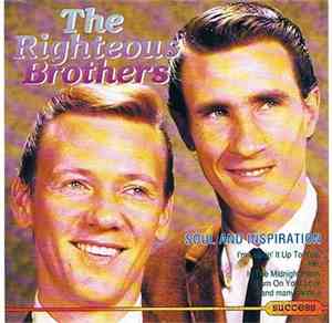 The Righteous Brothers - Soul And Inspiration