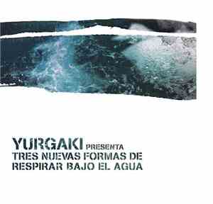 Yurgaki - Tres Nuevas Formas De Respirar Bajo El Agua