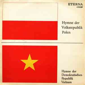 Zentrales Orchester Des Ministeriums Des Innern - Hymne Der Volksrepublik Polen / Hymne Der Demokratischen Republik Vietnam