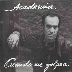 Academia - Cuando Me Golpea