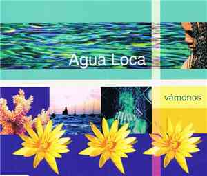 Agua Loca - Vámonos