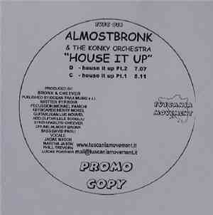 Almostbronk & The Konky Orchestra - House It Up