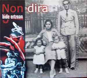 Bide Ertzean - Non Dira