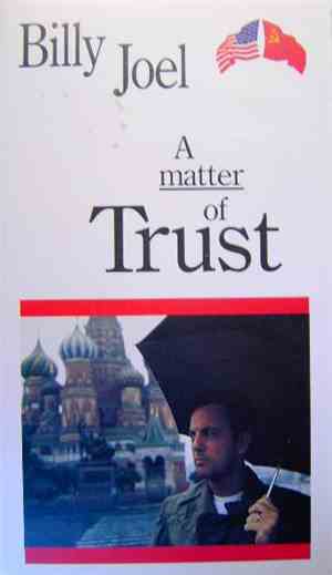 Billy Joel - A Matter Of Trust