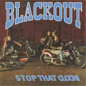 Blackout  - Stop that Clock!
