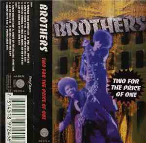 Brothers  - Two For The Price Of One