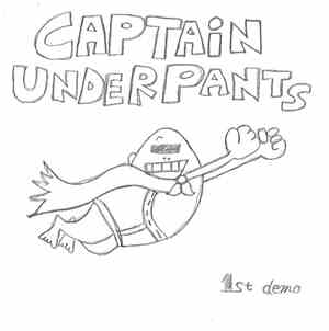 Captain Underpants  - 1st Demo