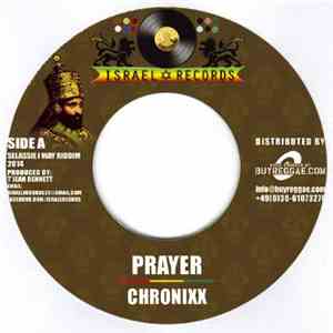 Chronixx / Zebi Lion - Prayer / Blaze Again