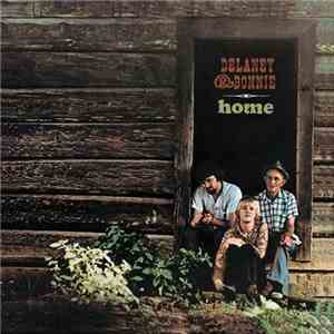 Delaney & Bonnie - Home