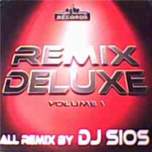 DJ Sios - Remix Deluxe Volume 1
