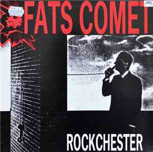Fats Comet - Rockchester