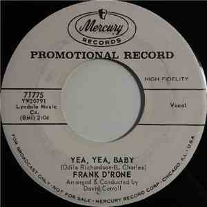 Frank D'Rone - Yea, Yea, Baby / (When You're Young And) Only Seventeen