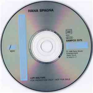 Ivana Spagna - Lupi Solitari