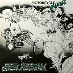 Jelly Phlegma - Motorcycle Maniac