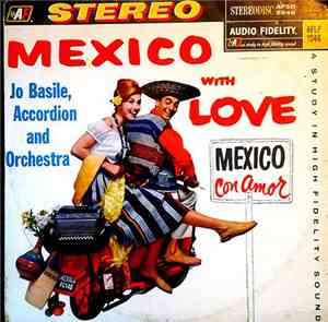 Jo Basile, Accordion And Orchestra - Mexico With Love