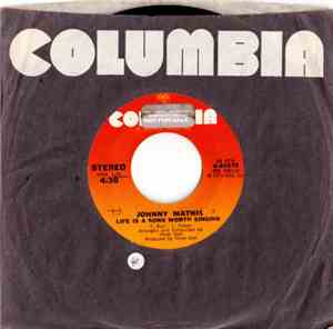 Johnny Mathis - Life Is A Song Worth Singing / I Just Wanted To Be Me