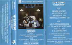 Kevin Eubanks - Opening Night