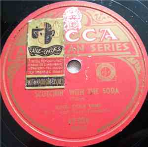 King Cole Trio - Scotchin' With The Soda / That Ain't Right