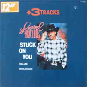 Lionel Richie - Stuck On You / Round And Round / Tell Me