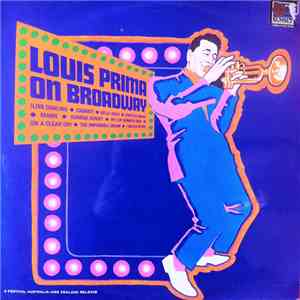 Louis Prima - Louis Prima On Broadway