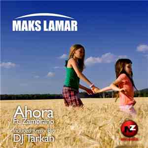 Maks Lamar - Ahora