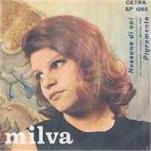 Milva - Nessuno Di Voi / Pigramente