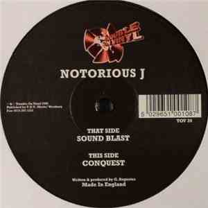 Notorious J - Sound Blast / Conquest