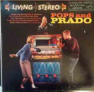 Perez Prado And His Orchestra - Pops And Prado