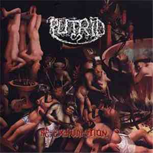 Putrid  - Re-Exhumation
