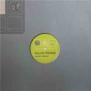 Ralph Fridge - Mystery (Remixes)