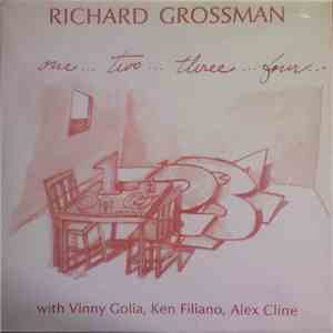 Richard Grossman - One... Two... Three... Four...
