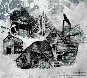 Silent Planet - Come Wind, Come Weather