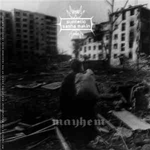 Suntetic / Sasha Makin - Mayhem