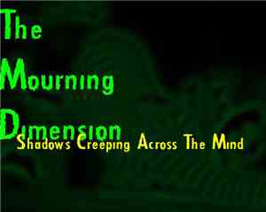The Mourning Dimension - Shadows Creeping Across The Mind