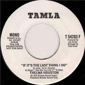 Thelma Houston - If It's The Last Thing I Do