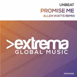 Unbeat - Promise Me (Allen Watts Remix)